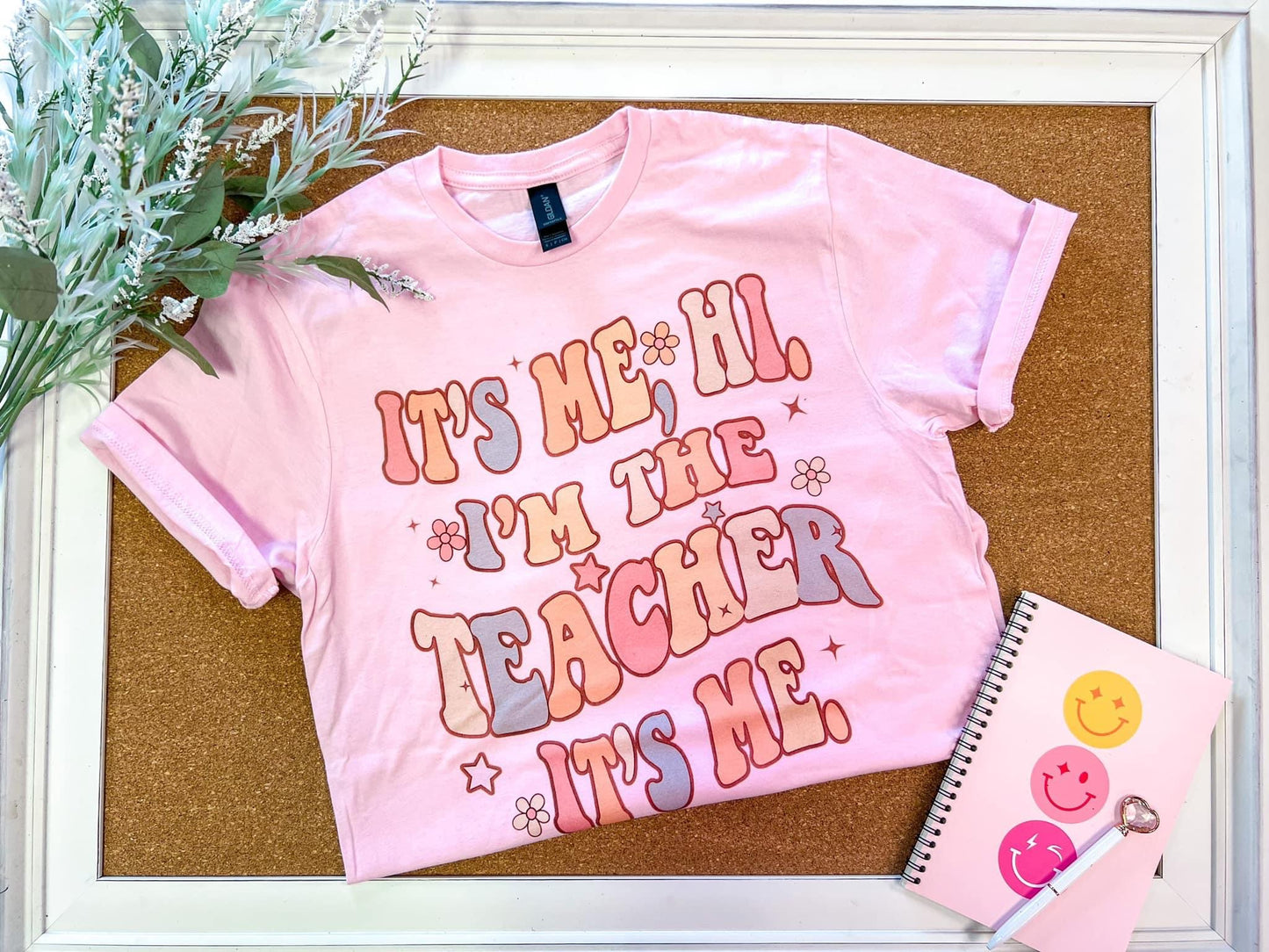 I’m The Teacher Tee