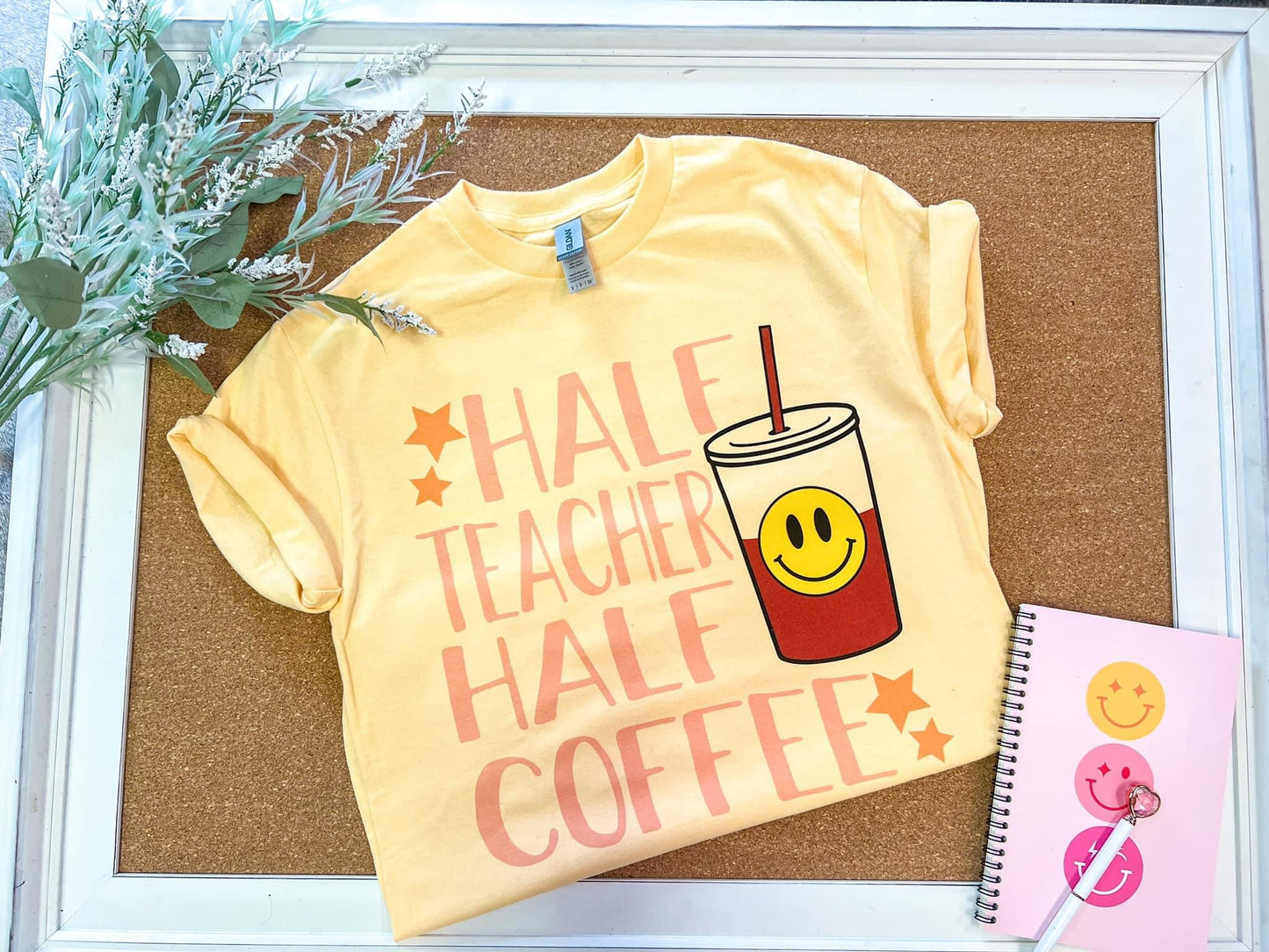 Half Teacher Half Coffee Tee
