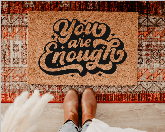 You Are Enough Doormat
