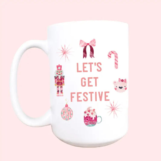 Let's Get Festive Mug