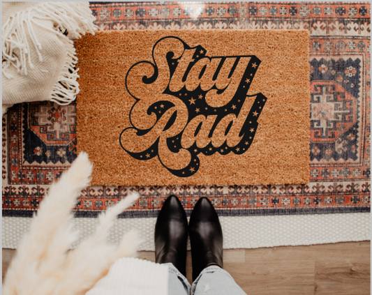 Stay Rad Doormat